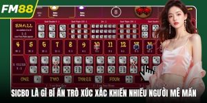 Sicbo Là Gì Bí Ẩn Trò Xúc Xắc Khiến Nhiều Người Mê Mẩn